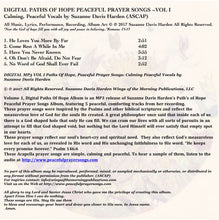 Load image into Gallery viewer, DIGITAL AUDIO MP3 Album-Paths of Hope Peaceful Prayer Songs - Volume 1: Calming, Peaceful Vocals by Suzanne Davis Harden
