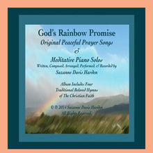 Load image into Gallery viewer, AUDIO Music CD- "God's Rainbow Promise" by Suzanne Davis Harden