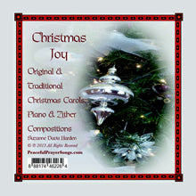 Load image into Gallery viewer, AUDIO MUSIC CD- Christmas Joy - Songs of Peace and Joy by Suzanne Davis Harden