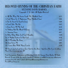Load image into Gallery viewer, AUDIO Music CD- "Beloved Hymns of The Christian Faith" by Suzanne Davis Harden