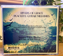 Load image into Gallery viewer, AUDIO Music CD- Rivers Of Grace - Peaceful Guitar Melodies by Suzanne Davis Harden