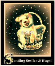 Load image into Gallery viewer, Little dog in a basket, warm golden tones, cute message, “Sending smiles and hugs…” a digital download card to be shared via text or email, not intended for social media to protect the intellectual property rights of the artist and the originality and preserve the creative integrity of the artwork.
