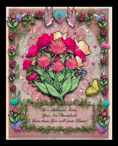 Digital Download~ To a Beloved Mom~ You Are Cherished More Than You Will Ever Know 