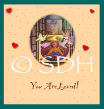 Load image into Gallery viewer, Digital Download Friendship Card-You Are Loved~by Suzanne Davis Harden
