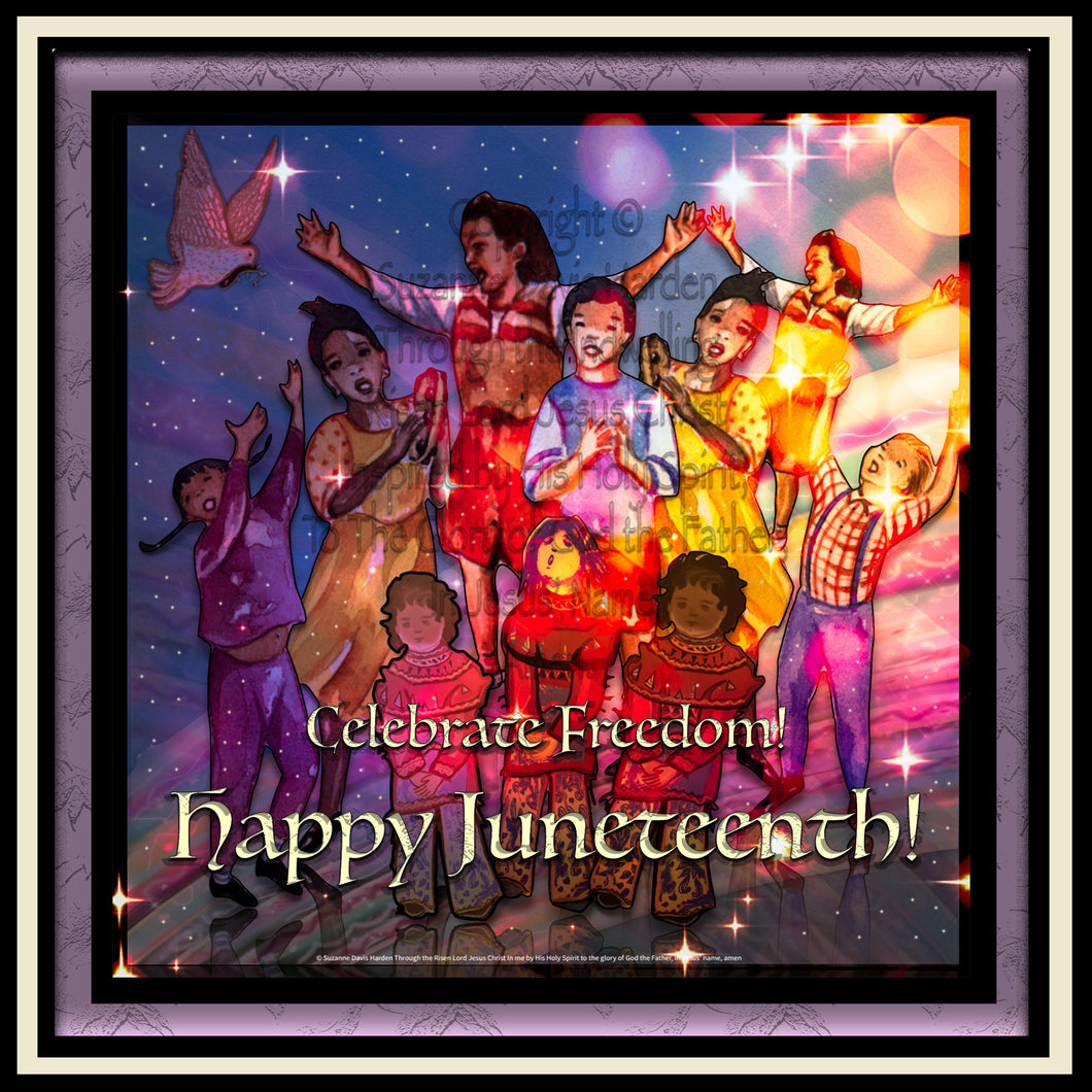 Digital Download~Happy Juneteenth Greeting Card Illustrated by Suzanne Davis Harden
