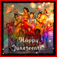 Load image into Gallery viewer, Digital Download Happy Juneteenth Card!
