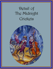 Load image into Gallery viewer, Original Whimsical Children&#39;s Art Print~ The Midnight Crickets by Suzanne Davis Harden
