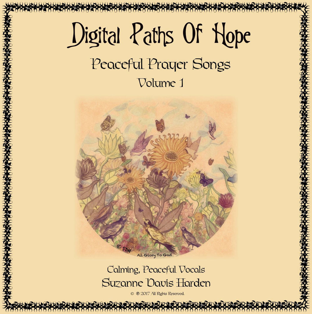 DIGITAL AUDIO  MP3 Album-Paths of Hope Peaceful Prayer Songs - Volume 1: Calming, Peaceful Vocals by Suzanne Davis Harden