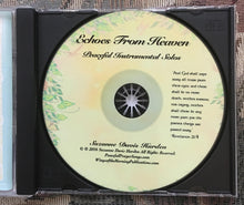 Load image into Gallery viewer, AUDIO MUSIC CD- Echoes From Heaven - Peaceful Instrumental Solos by Suzanne Davis Harden
