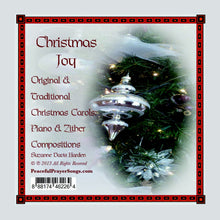 Load image into Gallery viewer, AUDIO MUSIC CD- Christmas Joy - Songs of Peace and Joy by Suzanne Davis Harden
