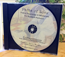 Load image into Gallery viewer, AUDIO Music CD-Paths of Love Original Prayersongs for Worship and Meditation by Suzanne Davis Harden
